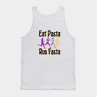 Eat Pasta Run Fasta Tank Top